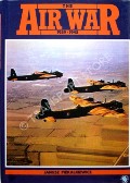 Book cover of The Air War 1939 - 1945 by PIEKALKIEWICZ, Janusz
